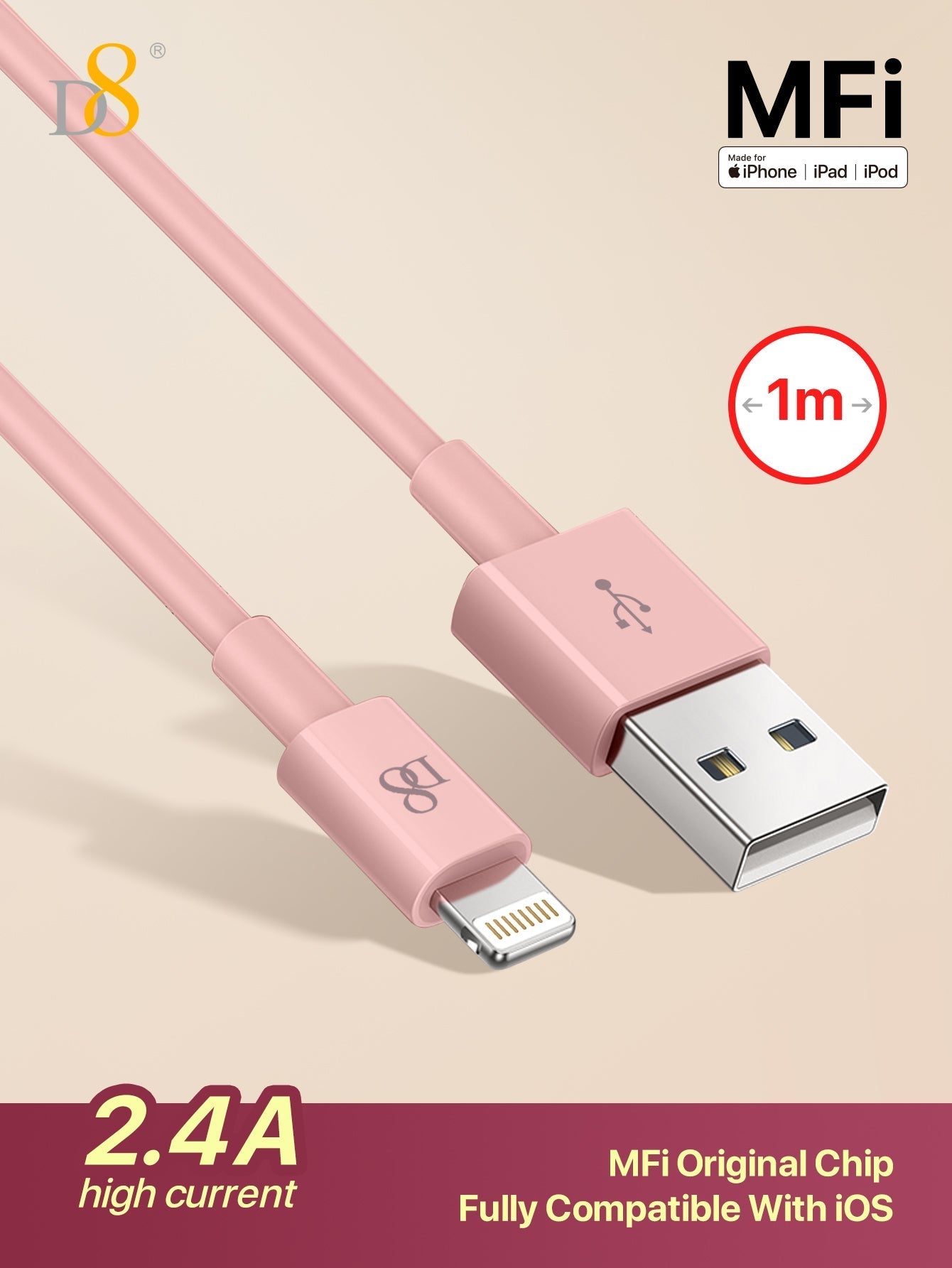 D8 MFi Certified USB-A to Lightning Cable, 2.4A Fast Charging (0.25M/1M/1.5M/2M)